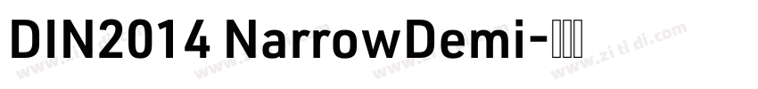 DIN2014 NarrowDemi字体转换